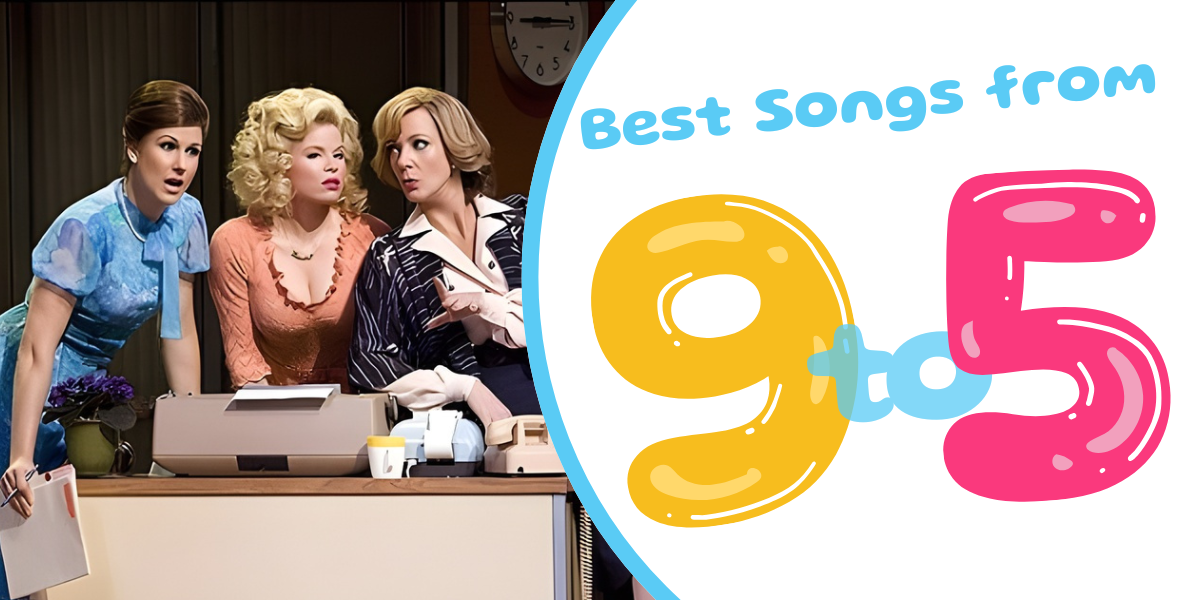 best songs in 9 to 5