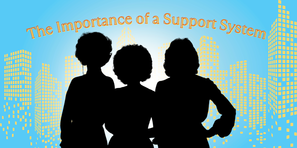 the importance of a support system